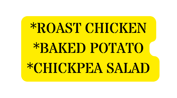 ROAST CHICKEN BAKED POTATO CHICKPEA SALAD